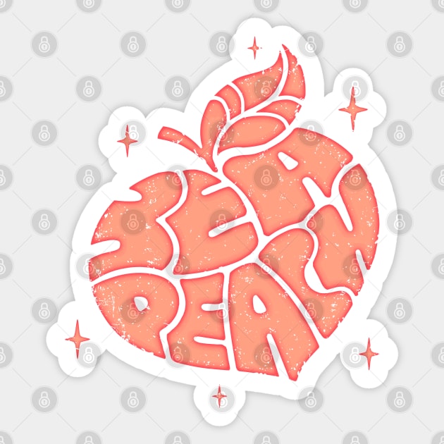 Be a Peach Sticker by Marianne Martin